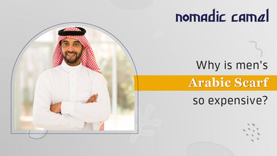 Why is men's Arabic Scarf so expensive?